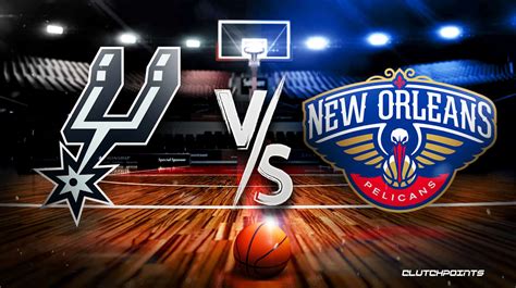 spurs vs pelicans prediction|Spurs vs. Pelicans prediction, odds, pick, how to watch .